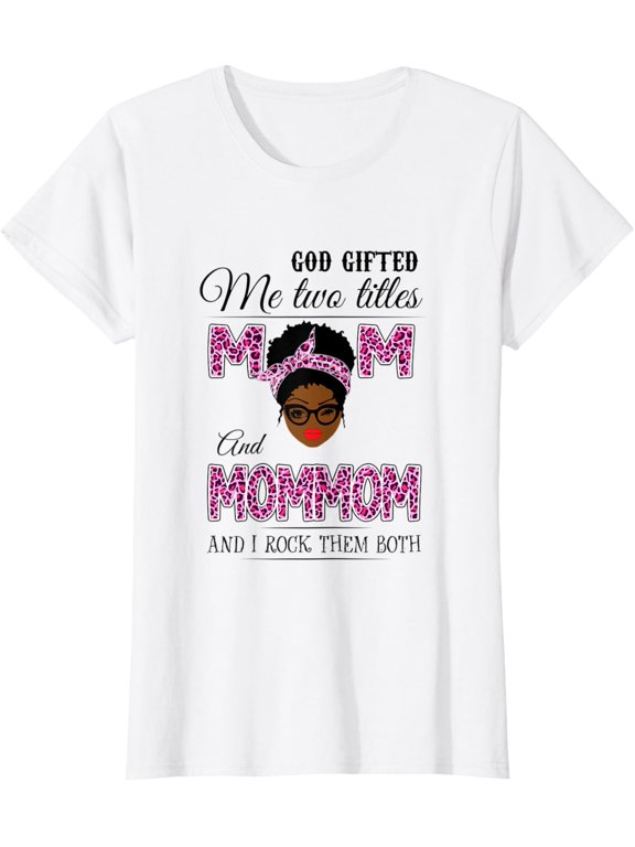 God Ed Me Two Titles Mom Mommom Leopard Black Graphic T-Shirt