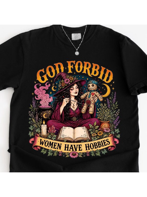 God Forbid Women Have Hobbies Shirt, Funny Voodoo Doll Witch Tee, Dark Academia Cottagecore Witchy Top