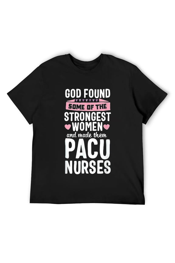 God Found PACU Nurse Medical Nursing Gift women T-Shirt Black