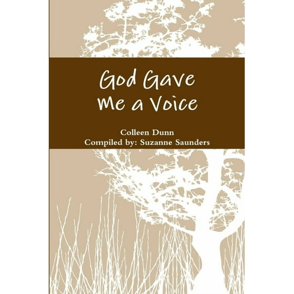 God Gave Me a Voice, (Paperback)