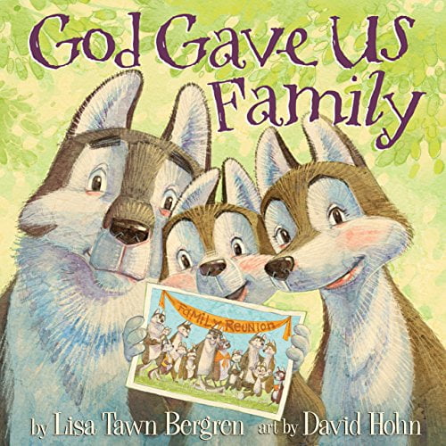 Pre-Owned God Gave Us Family: A Picture Book (Hardcover) 1601428766 9781601428769