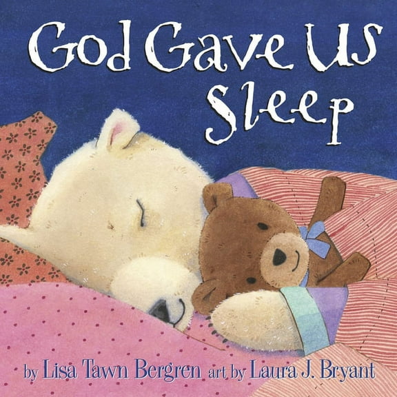 God Gave Us God Gave Us Sleep, (Hardcover)