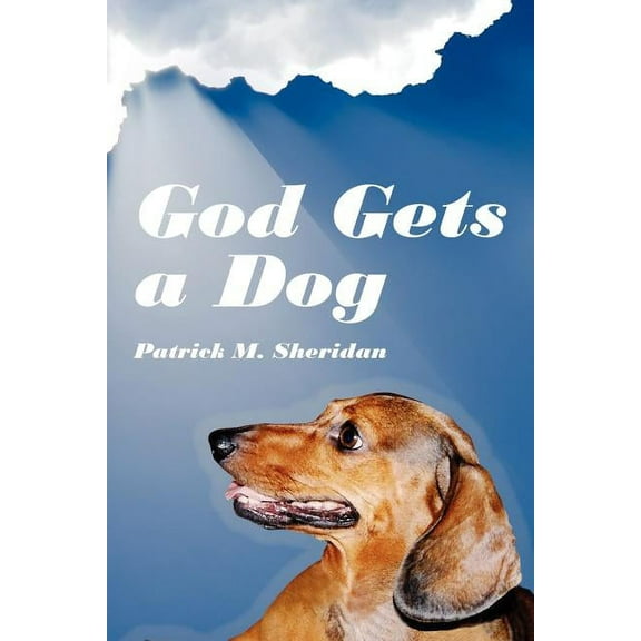 God Gets a Dog (Paperback)