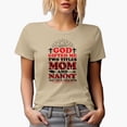 thumbnail image 1 of God Gifted Me with 2 Titles, Mom and Nanny & I Rock Them Both, Tan T-Shirt, 2XL, 1 of 5