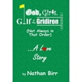 thumbnail image 1 of God, Girls, Golf & the Gridiron (Not Always in That Order) . . . A Love Story (Hardcover), 1 of 1