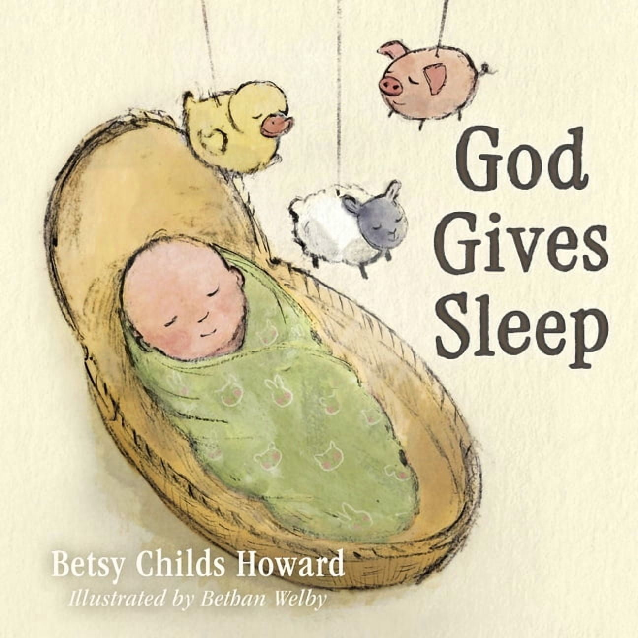 God Gives Sleep, (Board Book)