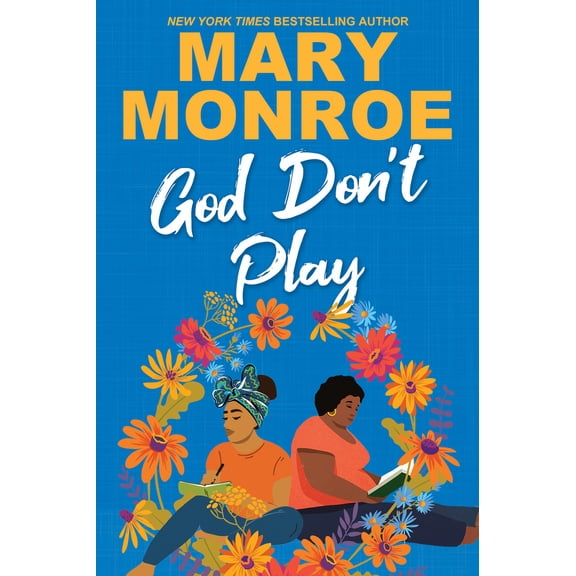 God Don't Play (Paperback)