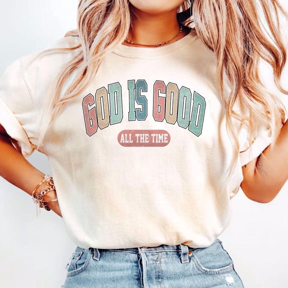 God Is Good All The Time Shirt, God Lover Shirt, Church Group T-Shirt, Womens Christian Gift,Religious Mom Shirt, Faith Tees,Jesus Lover Tee Unisex S-5XL Hot Trending Shirt, Vintage Birthday Gift