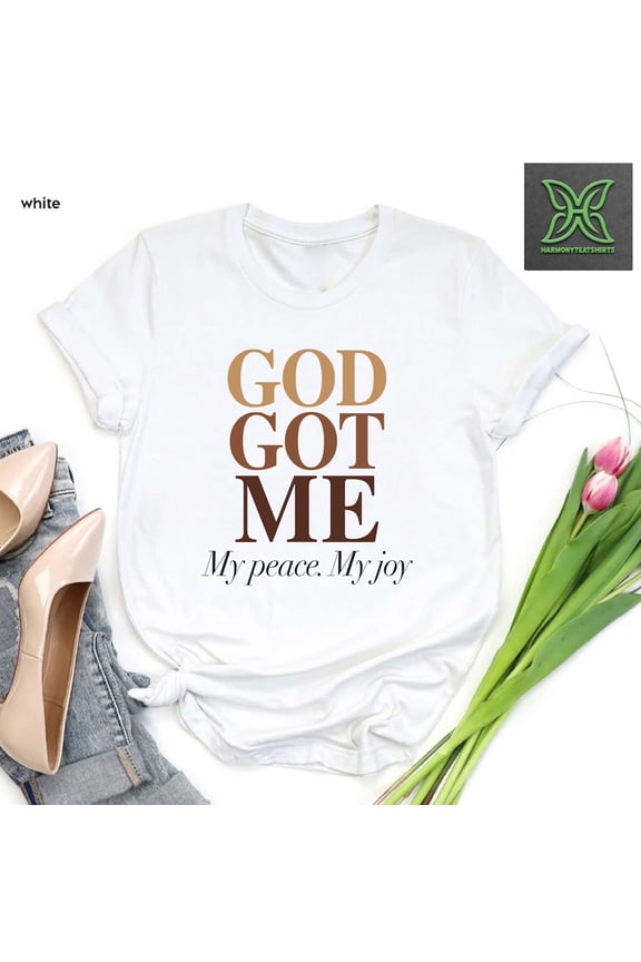 God Got Me My Peace My Joy T-Shirt,Jesus Lover Gift,Christian T-Shirt, Religious Apparel,Inspirational Gift,Church Shirt, Prayer Women Shirt All Size S-5Xl