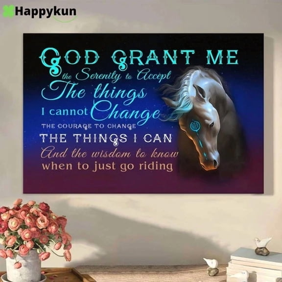 God Grant Me The Serenity To Accept The Things I Cannot Change Horse Poster Art Home Decor Office Wall Art