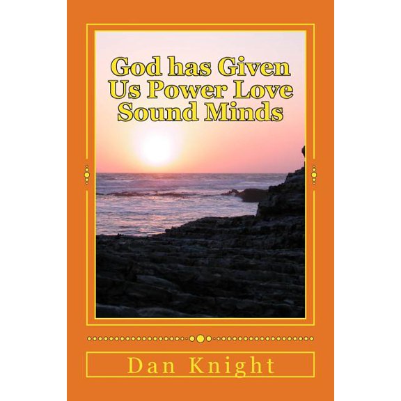 What God Can Do for You for Real God has Given Us Power Love Sound Minds: Grow with God and Bless your World Today, Book 1, (Paperback)