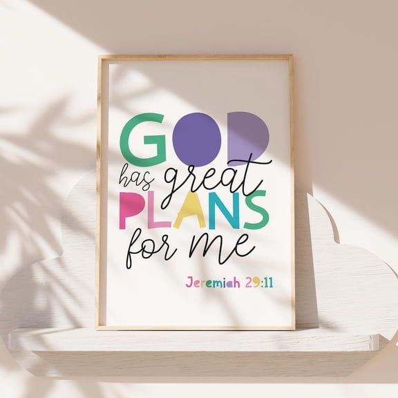 God Has Great Plans For Me Colorful Christian Kids Room Decor Bible Verse Nursery Wall Poster Jeremiah 29:11 12x18 UNFRAMED