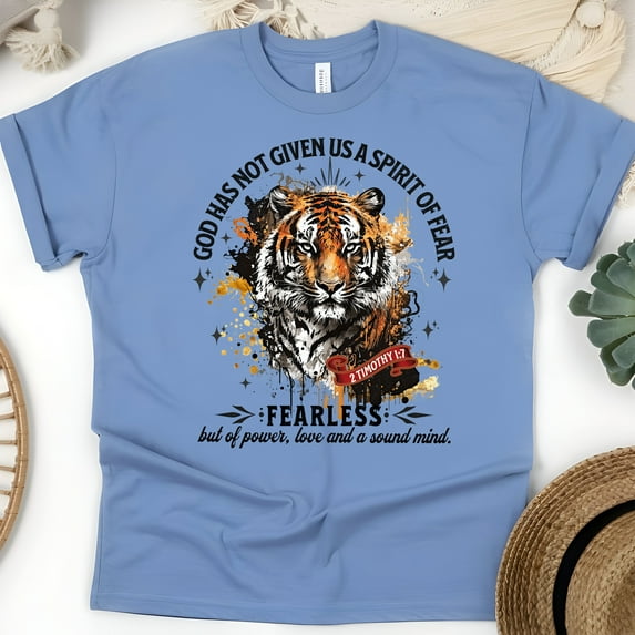 God Has Not Given Us a Spirit of Fear Shirt, Power Love Sound Mind Tee, CarolinaBlue, Size XL
