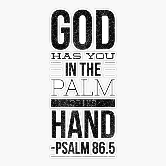 God Has You In The Palm OHis Hand Bible Verse Gold Cool Tee Sticker