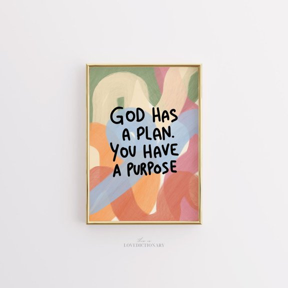 God Has a Plan Print You Have a Purpose Christian Wall Art Abstract Faith Poster Motivational Bible Quote Decor Scripture Print