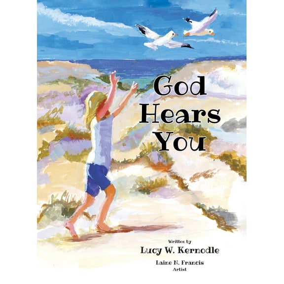 God Hears You, (Hardcover)