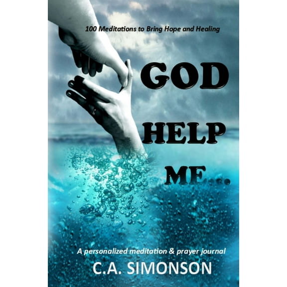 God Help Me: A Personalized Meditation & Prayer Journal, (Paperback)