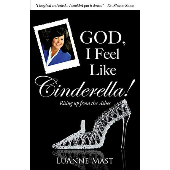 Pre-Owned God, I Feel Like Cinderella! (Paperback) 9781612157382