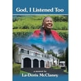 thumbnail image 1 of God, I Listened Too, (Hardcover), 1 of 1