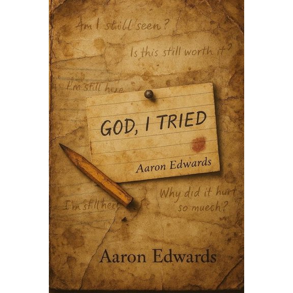 God, I tried: I Did, Didn't i, (Paperback)