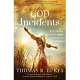 thumbnail image 1 of Pre-Owned God Incidents: True Stories of Working in the Lives Catholics Paperback Thomas R. Lukes, 1 of 1