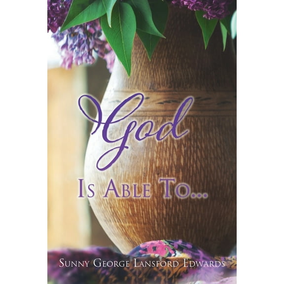 God Is Able To..., (Paperback)