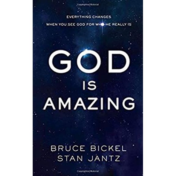 Pre-Owned God Is Amazing: Everything Changes When You See God for Who He Really Is (Hardcover) 1630581828 9781630581824