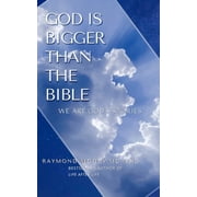 God Is Bigger Than the Bible, Paperback