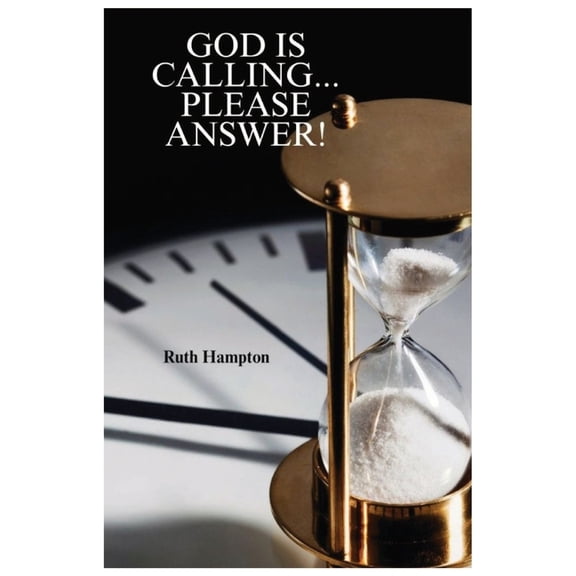 God Is Calling...Please Answer: Revised Edition, (Paperback)