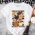 thumbnail image 1 of God Is Faithful in Every Season Floral T-Shirt, Christian Fall Tee, 1 of 6