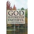 thumbnail image 1 of God Is Forever Faithful (Hardcover), 1 of 1