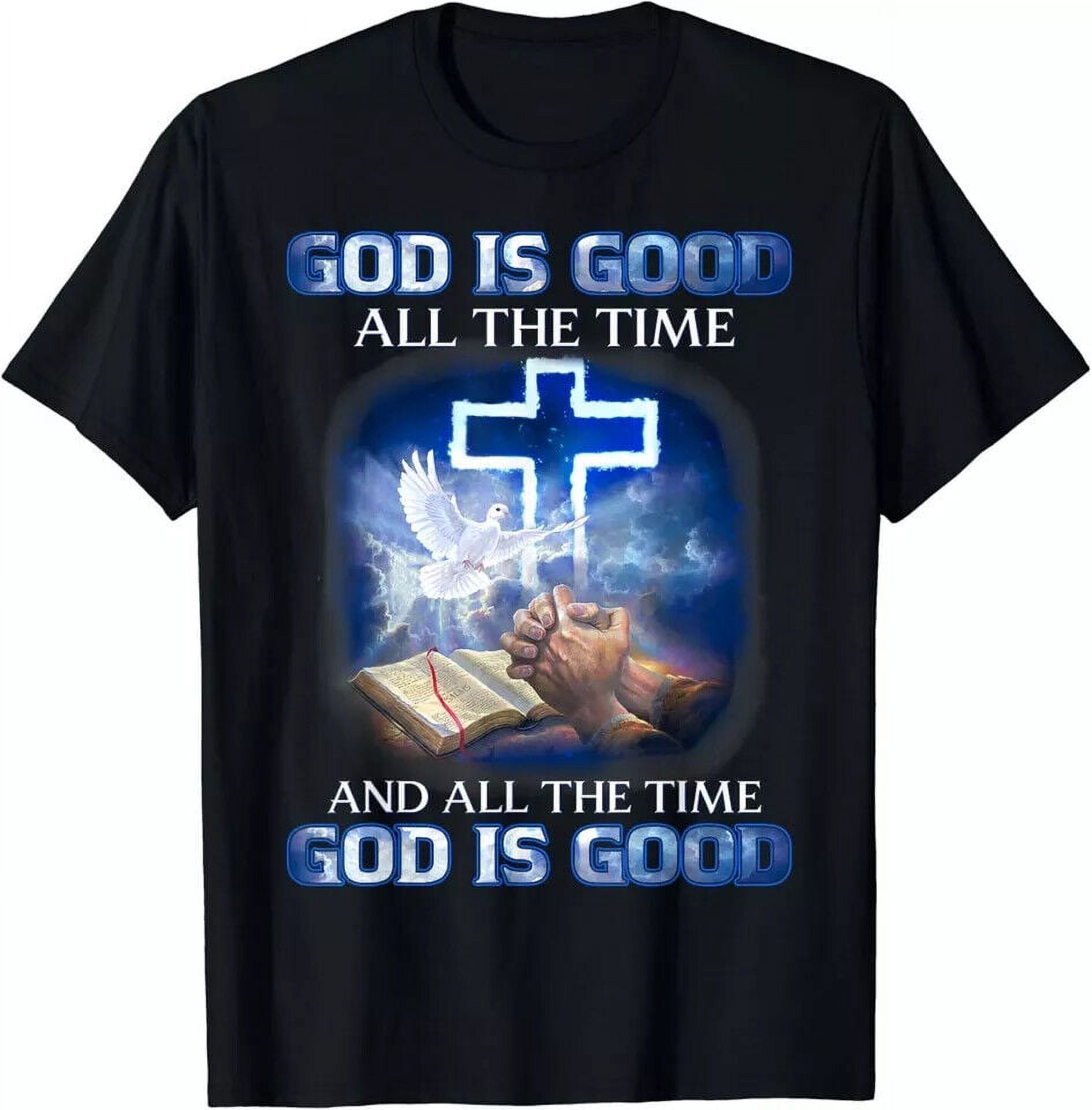God Is Good All The Time, Christian Cross, Jesus Quote