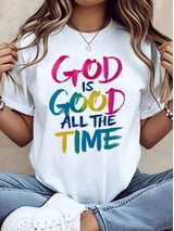 God Is Good All The Time Christian T Shirt Women Religious Faith Statement Graphic Tee Casual Summer Top