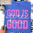 thumbnail image 1 of God Is Good All The Time Gift for Her Summer Christian Gifts Bible Verse Quote Her Gifts Religious Trendy Shirt Tees, 1 of 5