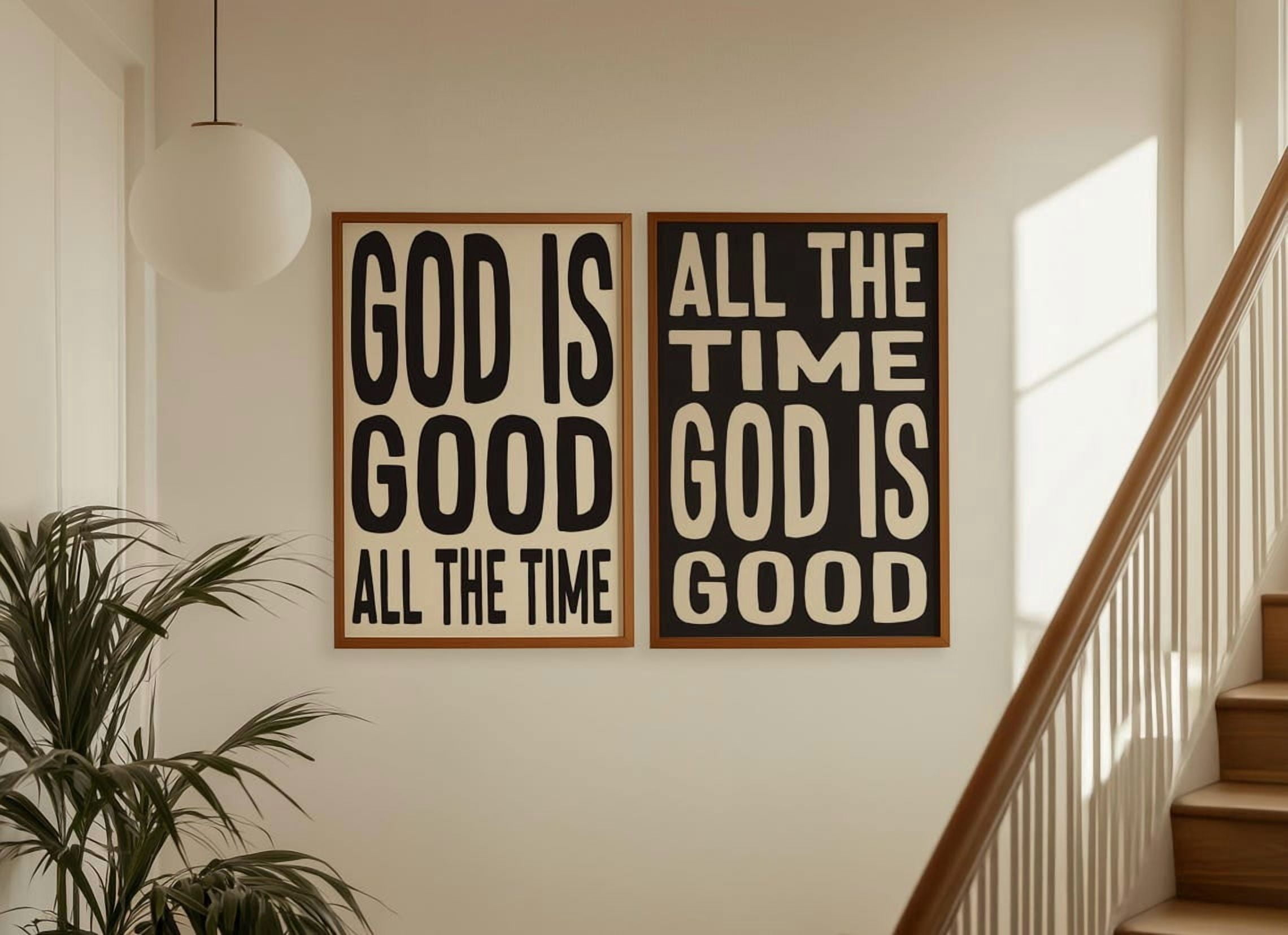 God Is Good All The Time Prints Set Of 2, Christian Typography Wall Art ...