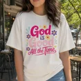 thumbnail image 1 of God Is Good All The Time Shirt Women Retro Christian Graphic Tee Plus Size Faith Top, 1 of 5