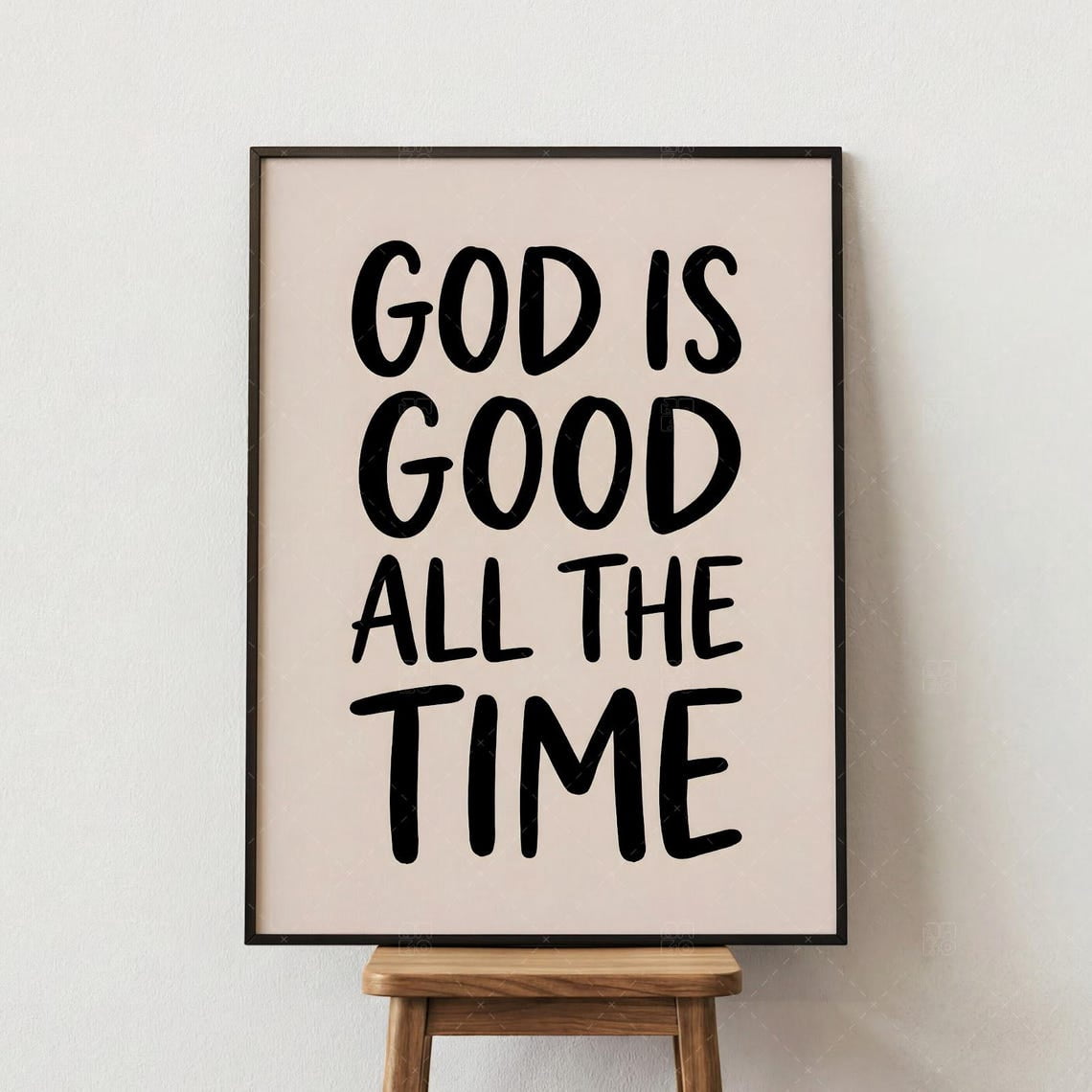God Is Good All The Time Wall Art Print, Christian Faith Minimalist ...