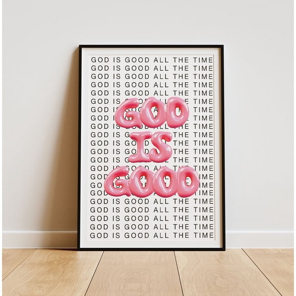 God Is Good Balloon Letter Bubble Pop Futurism Artwork, Unframed Poster