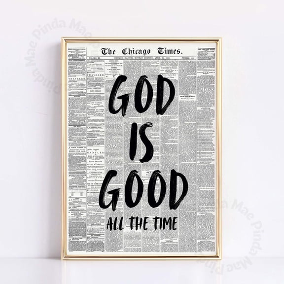 God Is Good Newspaper Modern Christian Wall Art Unframed Paper Poster 8x10in