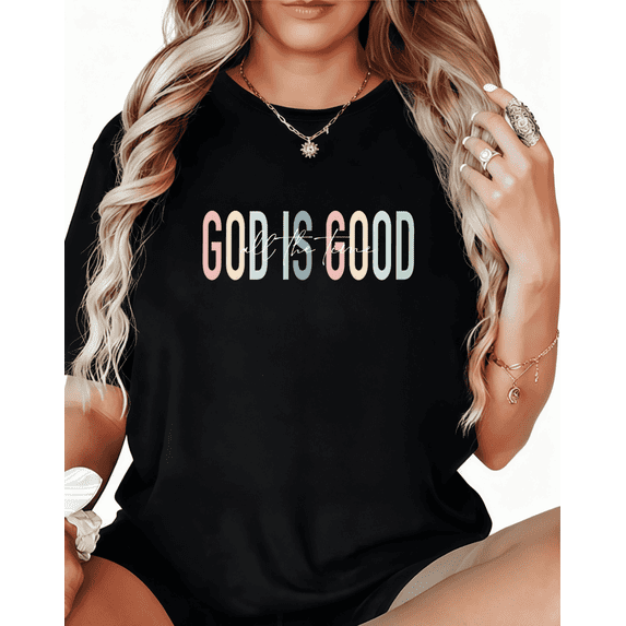 God Is Good Scriptural Graphic Trendy Tee T-Shirt Print Top Short Sleeve Round Neck Black S-5XL
