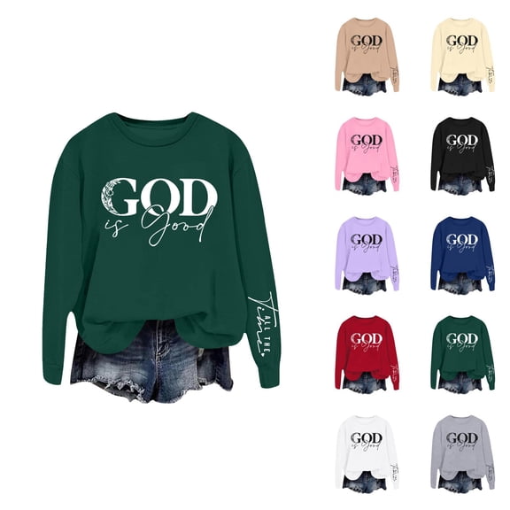 God Is Good Sweatshirts for Women 2025 Long Sleeve Crewneck Christian Sweatshirt Pullover Tops