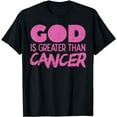 thumbnail image 1 of God Is Greater Than Cancer Ribbon Breast Cancer Awareness T-Shirt, 1 of 5