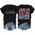 thumbnail image 1 of God Is Greater Than The Highs And Lows Shirt Funny God Shirt Christian Tee For Women Men, 1 of 7