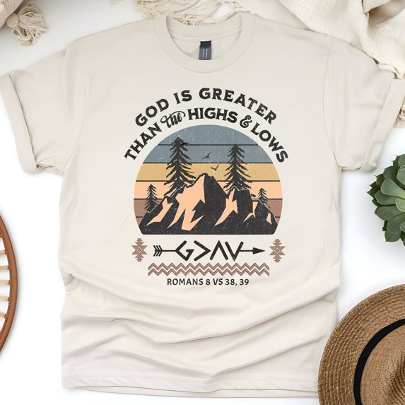 God Is Greater Than The Highs & Lows T-Shirt – Romans 8:38-39 Mountain Sunset, Natural, Size M