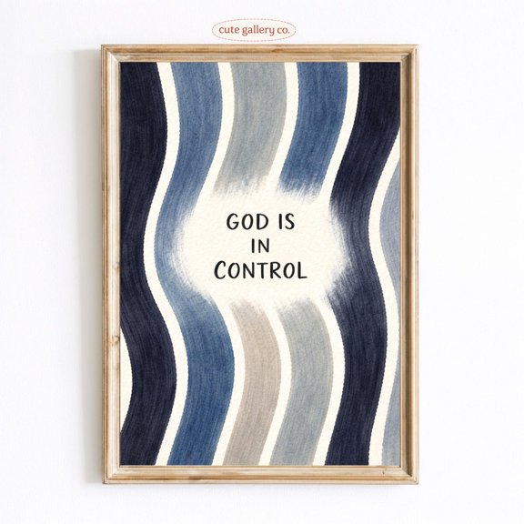God Is In Control Wavy Scripture Wall Art Home Decor Unframed Paper Print