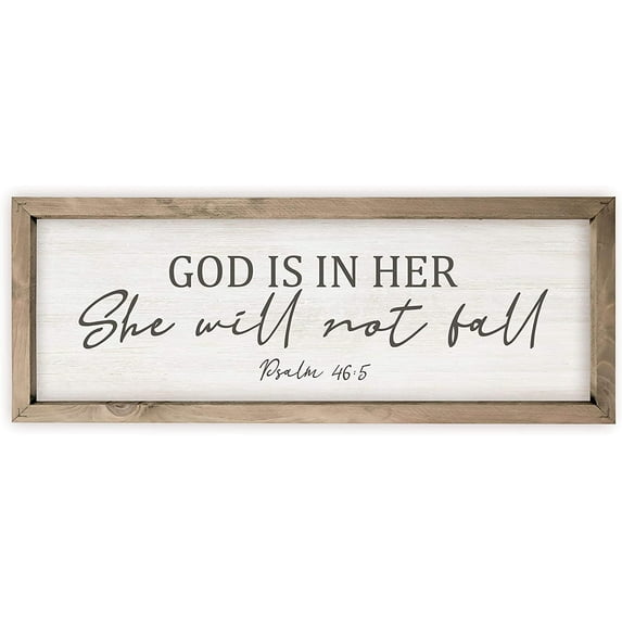 God Is In Her She Will Not Fall Rustic Wood Sign 6x18 (Frame Included)