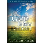 God Is My Delight Paperback