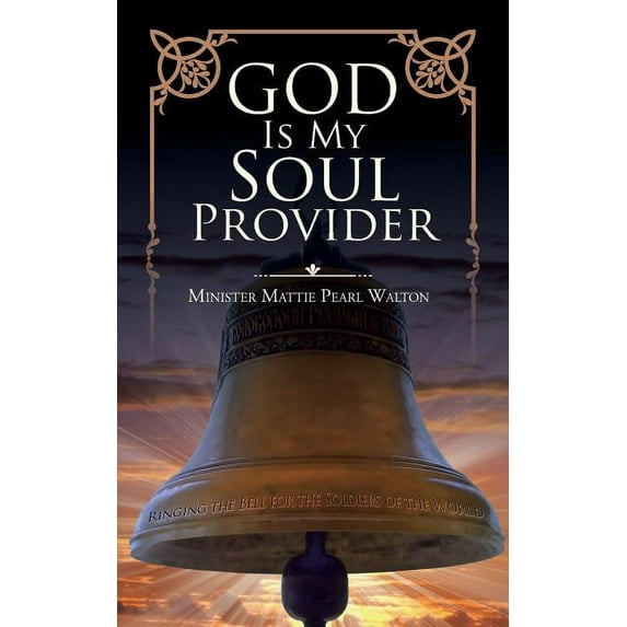 God Is My Soul Provider