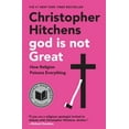 thumbnail image 1 of God Is Not Great: How Religion Poisons Everything, 1 of 2