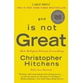 thumbnail image 1 of Pre-Owned God Is Not Great : How Religion Poisons Everything 9780446552295, 1 of 1